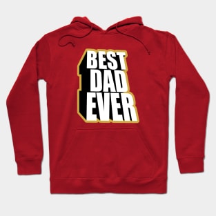 Best Dad Ever Hoodie